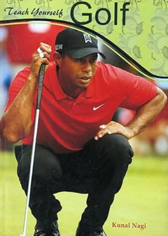 Teach Yourself Golf by Kunal Nagi - Paperback