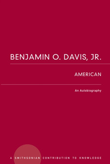 Benjamin O. Davis, Jr.: American : An Autobiography by Benjamin O. Jr. Davis - Paperback