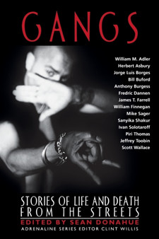 Gangs : Stories of Life and Death from the Streets by Sean Donahue - Paperback