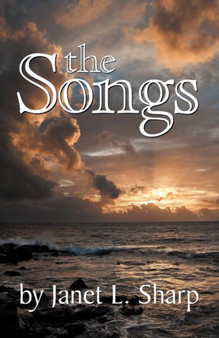 The Songs by Janet L Sharp - Paperback