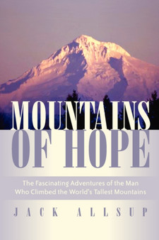 Mountains of Hope by Jack Allsup - Hardback