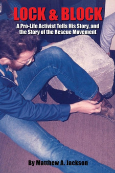 Lock & Block by Matthew A Jackson - Paperback