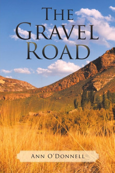 The Gravel Road by Ann O'Donnell - Paperback