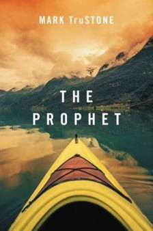 The Prophet Mark TruStone by Mark Trustone - Paperback