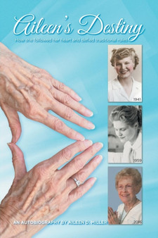 Aileen's Destiny by Aileen D Miller - Paperback