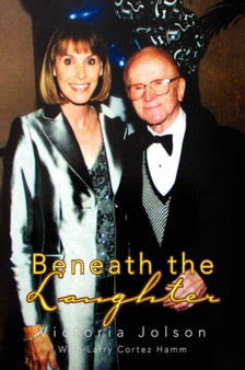 Beneath the Laughter by Victoria Jolson - Hardback