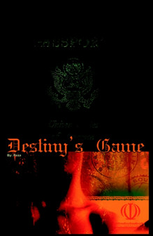 Destiny's Game by Reza - Hardback