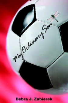 My Ordinary Son by Debra J. Zabierek - Paperback