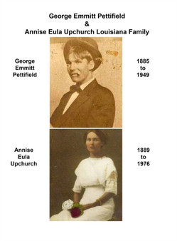 George Emmitt Pettifield & Annise Eula Upchurch Louisiana Family by Murphy Miller - Hardback