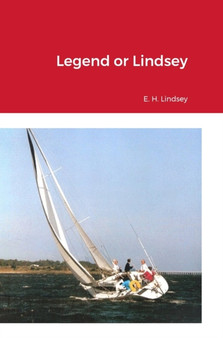Legend or Lindsey by Eugene Lindsey - Hardback