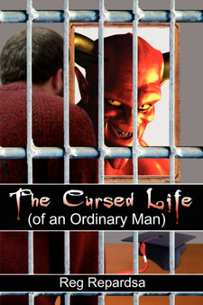The Cursed Life (of an Ordinary Man) by Reg Repardsa - Paperback
