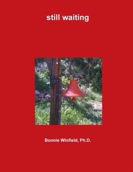 still waiting by Bonnie Winfield - Paperback