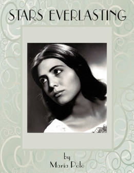 Stars Everlasting by Maria Polo - Paperback