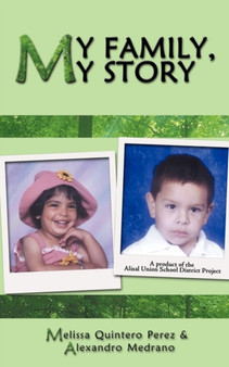 My Family, My Story by Melissa Quintero Perez - Paperback