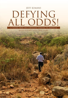 Defying All Odds! by Jeff Kimani - Hardback