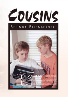 Cousins by Belinda Ellenberger - Hardback