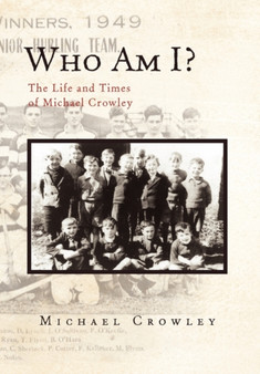 Who Am I? by Michael Crowley - Hardback