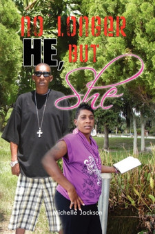 No Longer He, But She by Michelle Jackson - Paperback