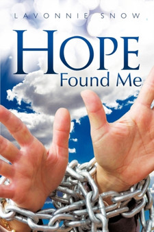 Hope Found Me by Lavonnie Snow - Paperback