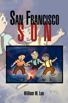 San Francisco Son by William W Lee - Paperback
