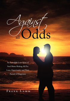 Against All Odds by Frank Lamm - Hardback