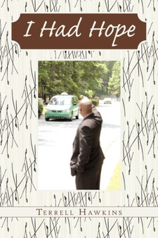 I Had Hope by Terrell Hawkins - Paperback