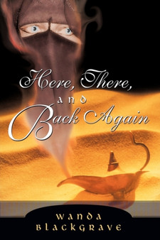 Here, There, and Back Again by Wanda Blackgrave - Paperback