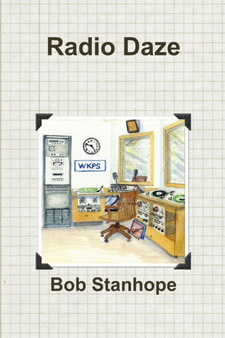 Radio Daze by Bob Stanhope - Paperback