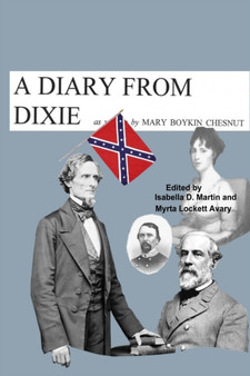 A Diary from Dixie by Mary Boykin Chesnut - Paperback
