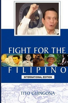 Fight for the Filipino by Tito Guingona - Paperback