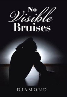 No Visible Bruises by Diamond - Hardback