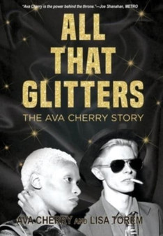 All That Glitters by Ava Cherry - Hardback
