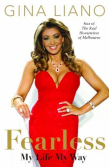 Fearless : My life, my way by Gina Liano - Paperback
