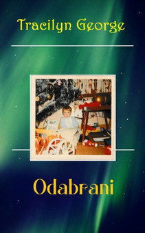 Odabrani by Lady Tracilyn George - Paperback