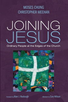 Joining Jesus by Moses Chung - Paperback