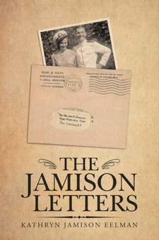 The Jamison Letters by Kathryn Jamison Eelman - Paperback