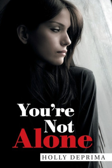 You'Re Not Alone by Holly Deprima - Paperback