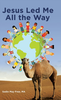 Jesus Led Me All the Way by Sadie May Free Ma - Hardback