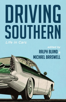 Driving Southern by Ralph Bland - Paperback