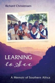 Learning to See by Richard Christensen - Paperback