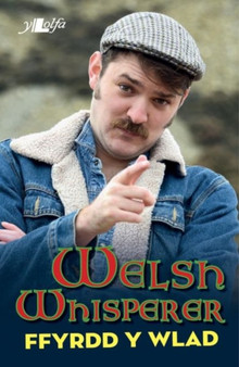 Welsh Whisperer: Ffyrdd y Wlad by Welsh Whisperer - Paperback