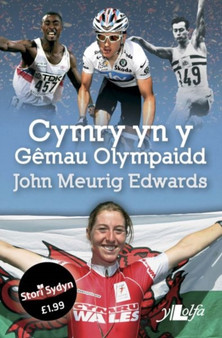 Stori Sydyn: Cymry yn y Gemau Olympaidd by John Meurig Edwards - Paperback
