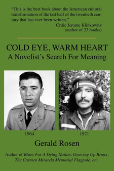 Cold Eye, Warm Heart by Gerald Rosen - Paperback