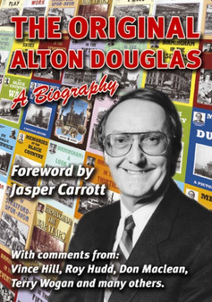 The Original Alton Douglas : A Biography by Alton Douglas - Paperback