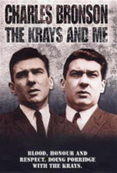 The Krays and Me by Charles Bronson - Hardback