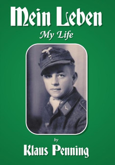 Mein Leben : My Life by Klaus Penning - Hardback