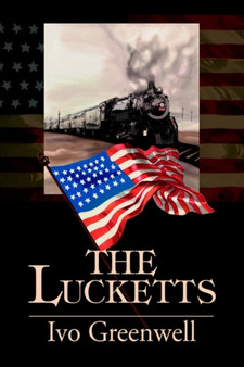 The Lucketts by Ivo R Greenwell - Paperback