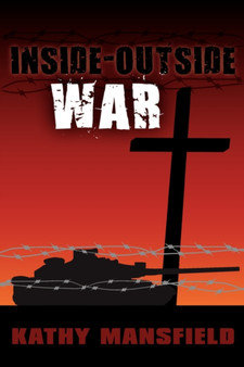 Inside-Outside War by Kathy Mansfield - Paperback