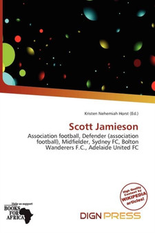 Scott Jamieson by Kristen Nehemiah Horst - Paperback