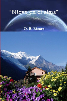 Nieve en el alma by O B Ricart - Paperback